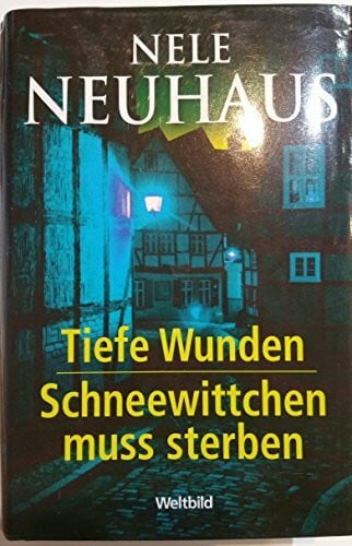 Tiefe Wunden/ Schneewittchen muss sterben. 2 Kriminalromane in einem Band