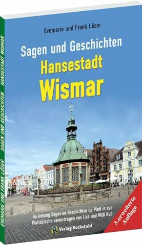 Sagen und Geschichten HANSESTADT WISMAR (Große Ausgabe): Mit 65 Sagen und Geschichten aus Wismar