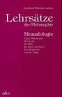 Lehrsätze der Philosophie. Leibniz' sogenannte Monadologie