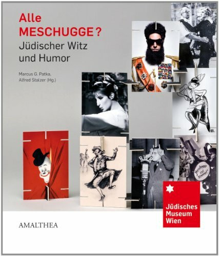 Alle MESCHUGGE?: Jüdischer Witz und Humor