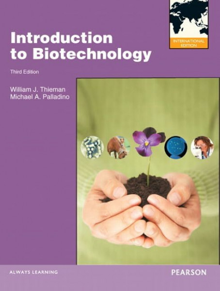 Introduction to Biotechnology: International Edition