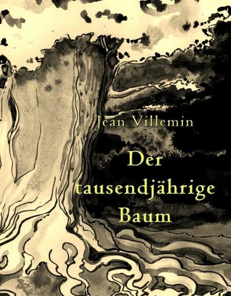 Der tausendjährige Baum: Graphic Novel