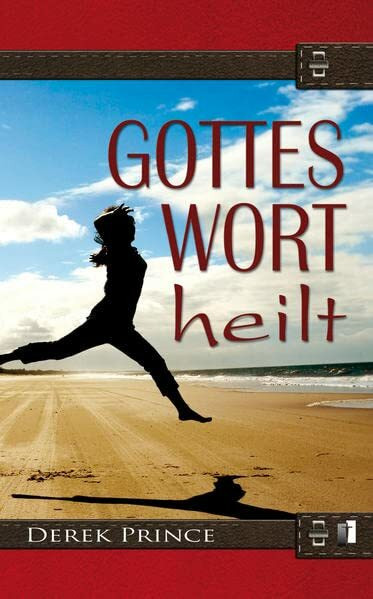 Gottes Wort Heilt