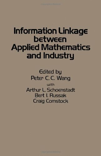 Information Linkage Between Applied Mathematics and Industry: 1st: Symposium Proceedings