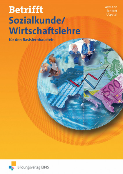 Betrifft Sozialkunde / Wirtschaftslehre - Ausgabe für Rheinland-Pfalz: für den Basislernbaustein Arbeitsheft
