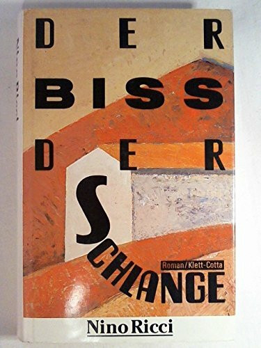 Der Biß der Schlange: Roman