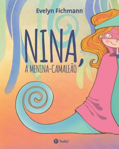 Nina, a menina-camaleão