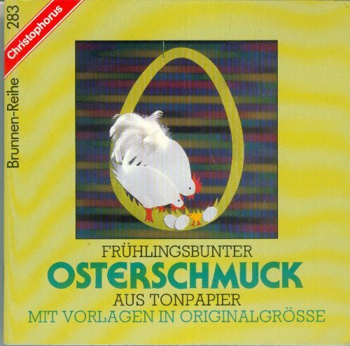 Brunnen-Reihe, Frühlingsbunter Osterschmuck aus Tonpapier