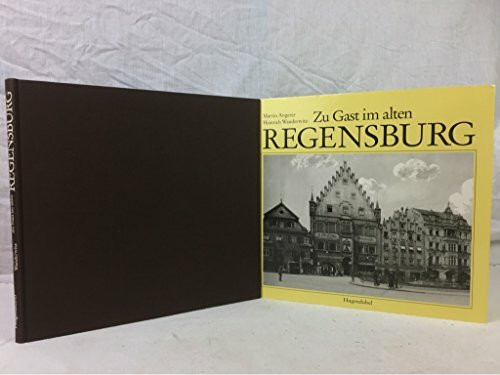 Zu Gast im alten Regensburg