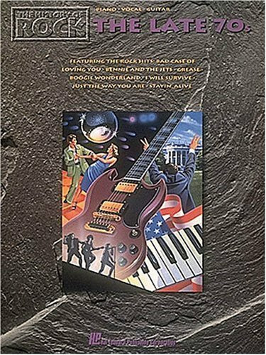 History of Rock: The Late Seventies (Piano-Vocal-Guitar)