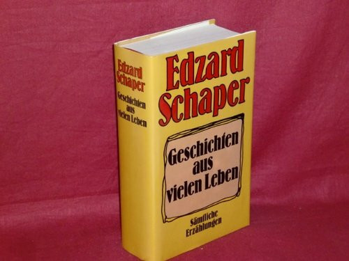 Geschichten aus vielen Leben. Sämtliche Erzählungen