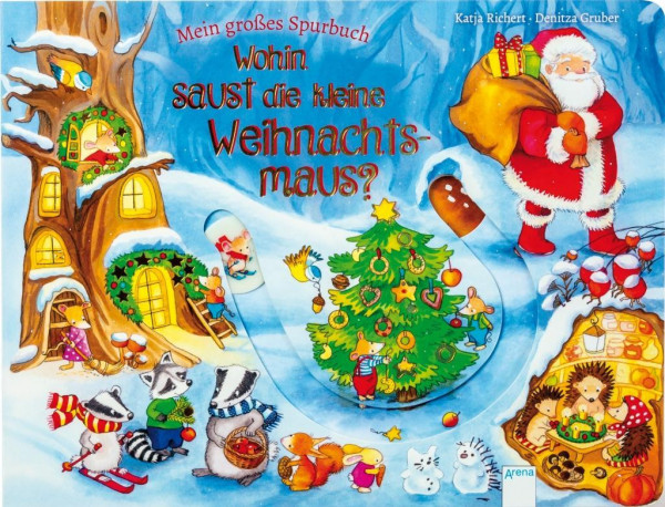 Wohin saust die kleine Weihnachtsmaus?