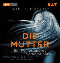 Die Mutter - Ein Fehler und du verlierst alles