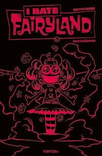 I hate Fairyland 03 - Luxusausgabe (Rote Edition)