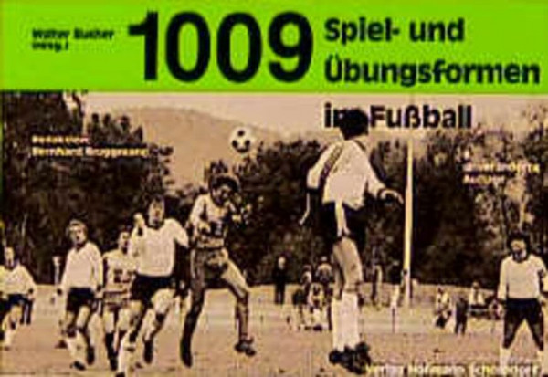 1009 Spiel- und Übungsformen im Fußball