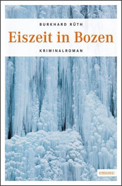 Eiszeit in Bozen