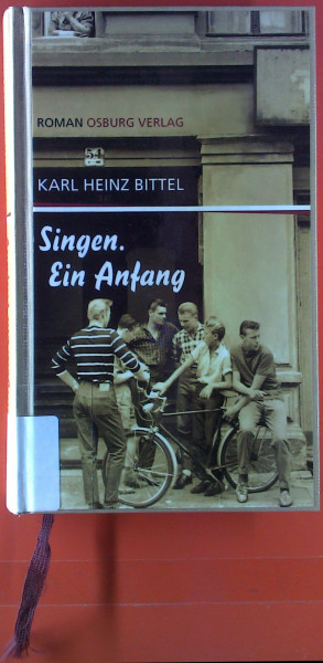 Singen. Ein Anfang: Roman