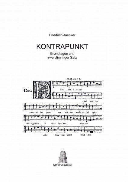 Kontrapunkt: Grundlagen und zweistimmiger Satz