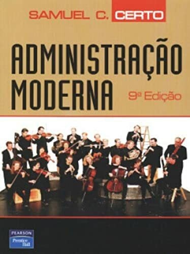 Administração Moderna (Em Portuguese do Brasil)
