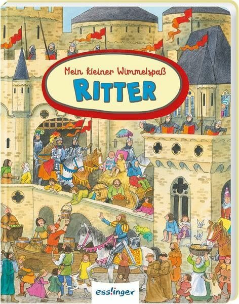 Mein kleiner Wimmelspaß: Ritter