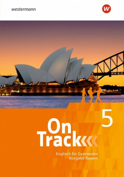 On Track - Englisch für Gymnasien - Ausgabe Bayern: Schülerband 5