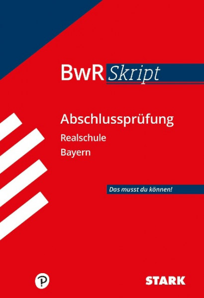 BWR-Skript Realschule Bayern