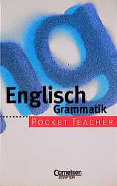 Pocket Teacher, Sekundarstufe I, Englisch Grammatik
