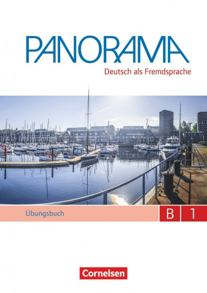 Panorama - Deutsch als Fremdsprache - B1: Gesamtband: Übungsbuch DaF - Mit PagePlayer-App inkl. Audios (Panorama, B1: Gesamtband)