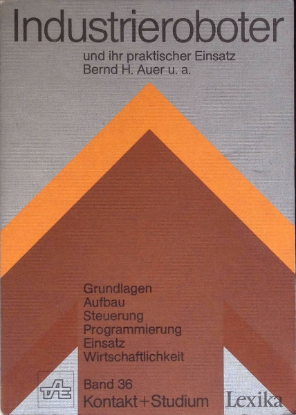 Industrieroboter und ihr praktischer Einsatz