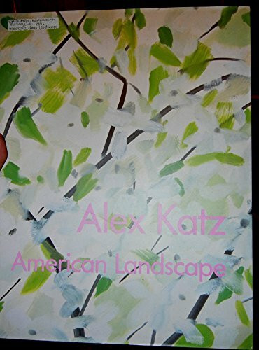 Alex Katz: American Landscape