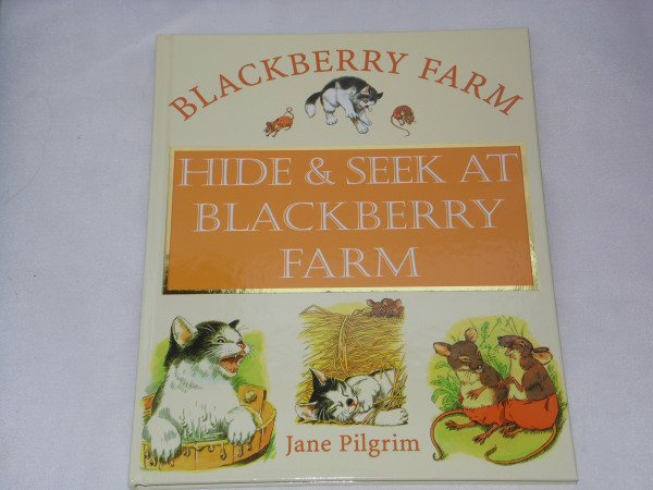 Hide and Seek at Blackberry Farm (Blackberry Farm S.)