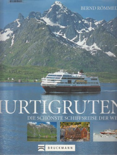 Hurtigruten: Die schönste Schiffsreise der Welt