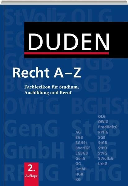 Duden Recht A - Z: Fachlexikon für Studium, Ausbildung und Beruf (Duden Spezialwörterbücher)