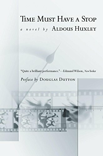 Time Must Have a Stop (Coleman Dowell British Literature Series)