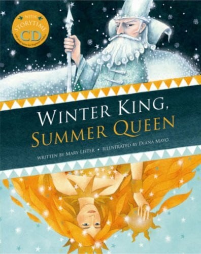 The Winter King and the Summer Queen