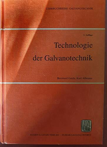 Technologie der Galvanotechnik