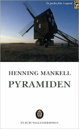 Pyramiden (Kurt Wallander, Band 9)