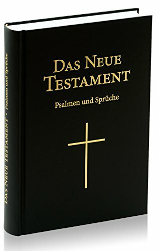 Das Neue Testament + Psalmen und Sprüche, Großdruck NeueLuther