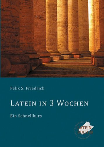 Latein in 3 Wochen