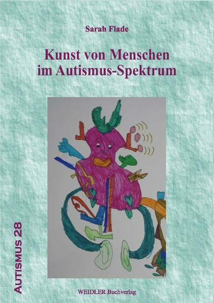 Kunst von Menschen im Autismus-Spektrum Kunst von Menschen im Autismus-Spektrum