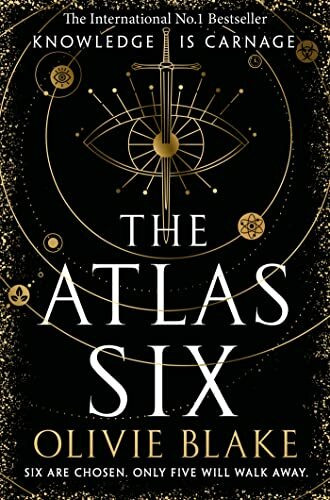 The Atlas Six: The Number One Bestseller and TIkTok Sensation (Atlas series)