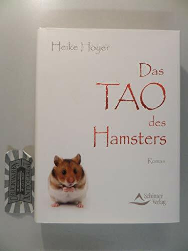 Das TAO des Hamsters - Roman