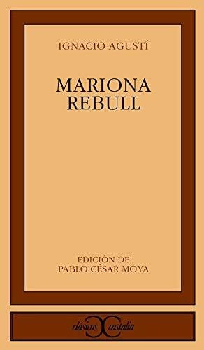 Mariona Rebull (CLASICOS CASTALIA. C/C., Band 285)