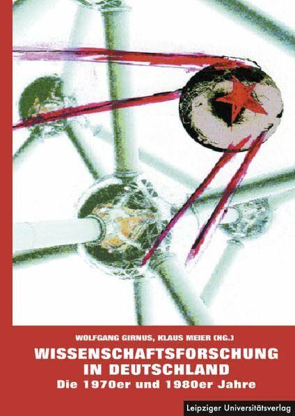 Wissenschaftsforschung in Deutschland: Die 1970er und 1980er Jahre