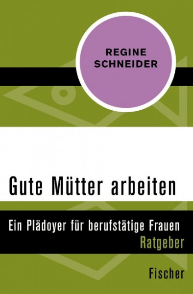 Gute Mütter arbeiten