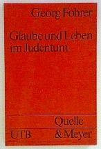 Glaube und Leben im Judentum.