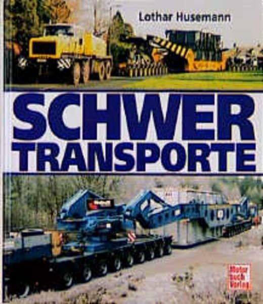 Schwertransporte
