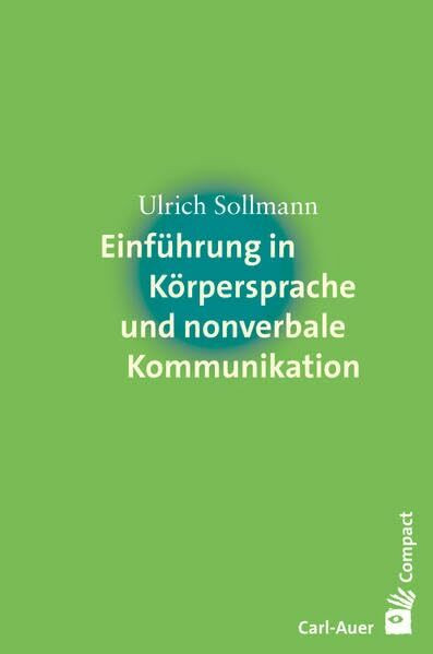 Einführung in Körpersprache und nonverbale Kommunikation