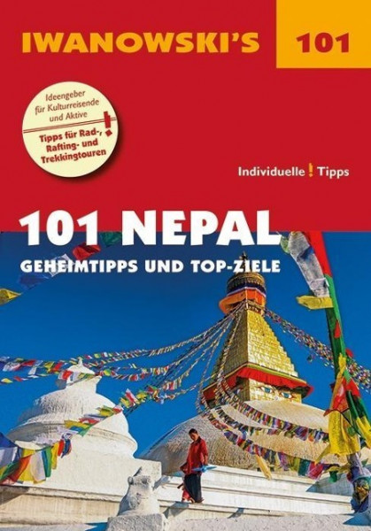 101 Nepal - Reiseführer von Iwanowski