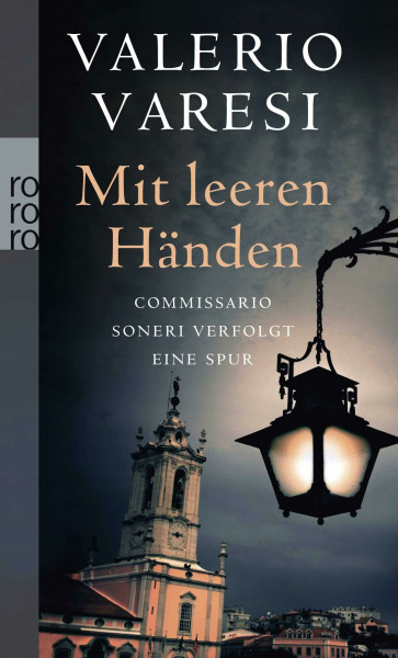 Mit leeren Händen: Commissario Soneri verfolgt eine Spur (Soneri ermittelt, Band 5)